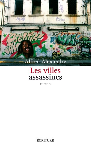 Les villes assassines