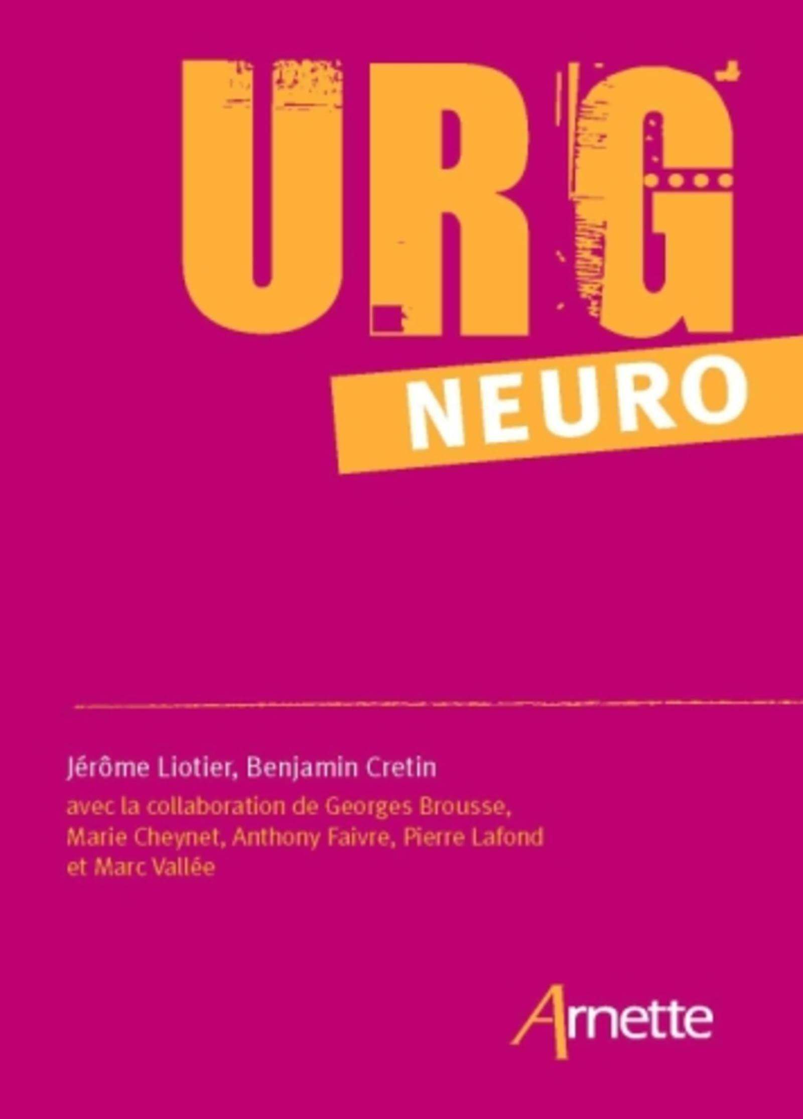 Urg' neuro : le mémento des urgences neurologiques