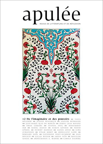 Apulée : revue de littérature et de réflexion, n° 2. De l'imaginaire et des pouvoirs