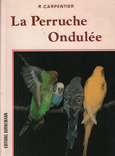 La Perruche ondulée