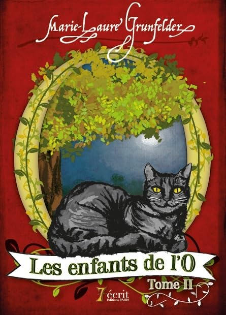 Les enfants de l'O: Tome 2