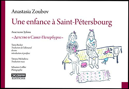 Une enfance à Saint-Pétersbourg