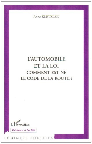 L'automobile et la loi : comment est né le code de la route ?