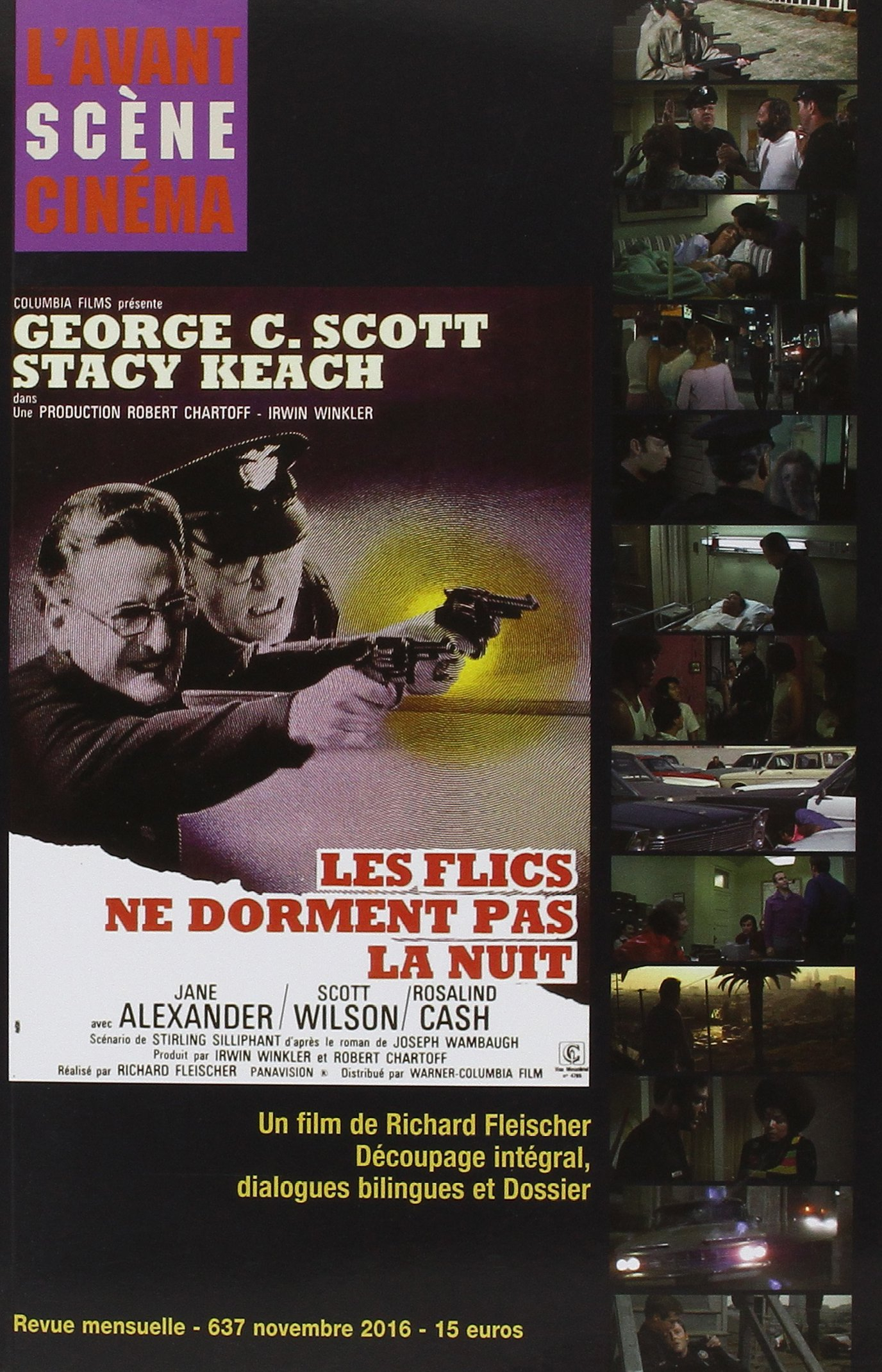 Avant-scène cinéma (L'), n° 637. Les flics ne dorment pas la nuit : un film de Richard Fleischer : d