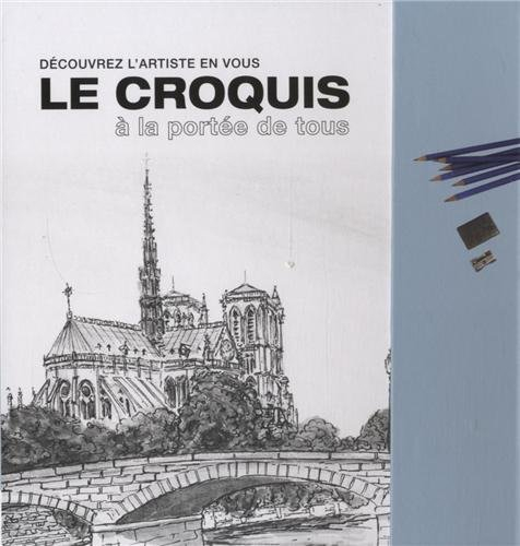 Le croquis à la portée de tous : découvrez l'artiste en vous