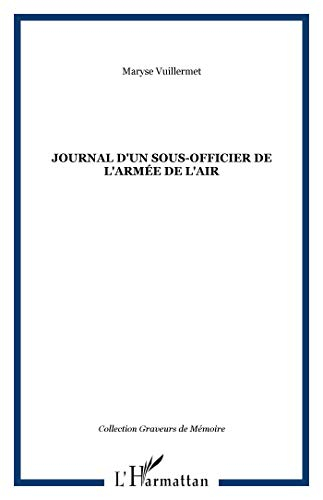Journal d'un sous-officier de l'armée de l'air - Toe, Indochine, Bien-Hoa