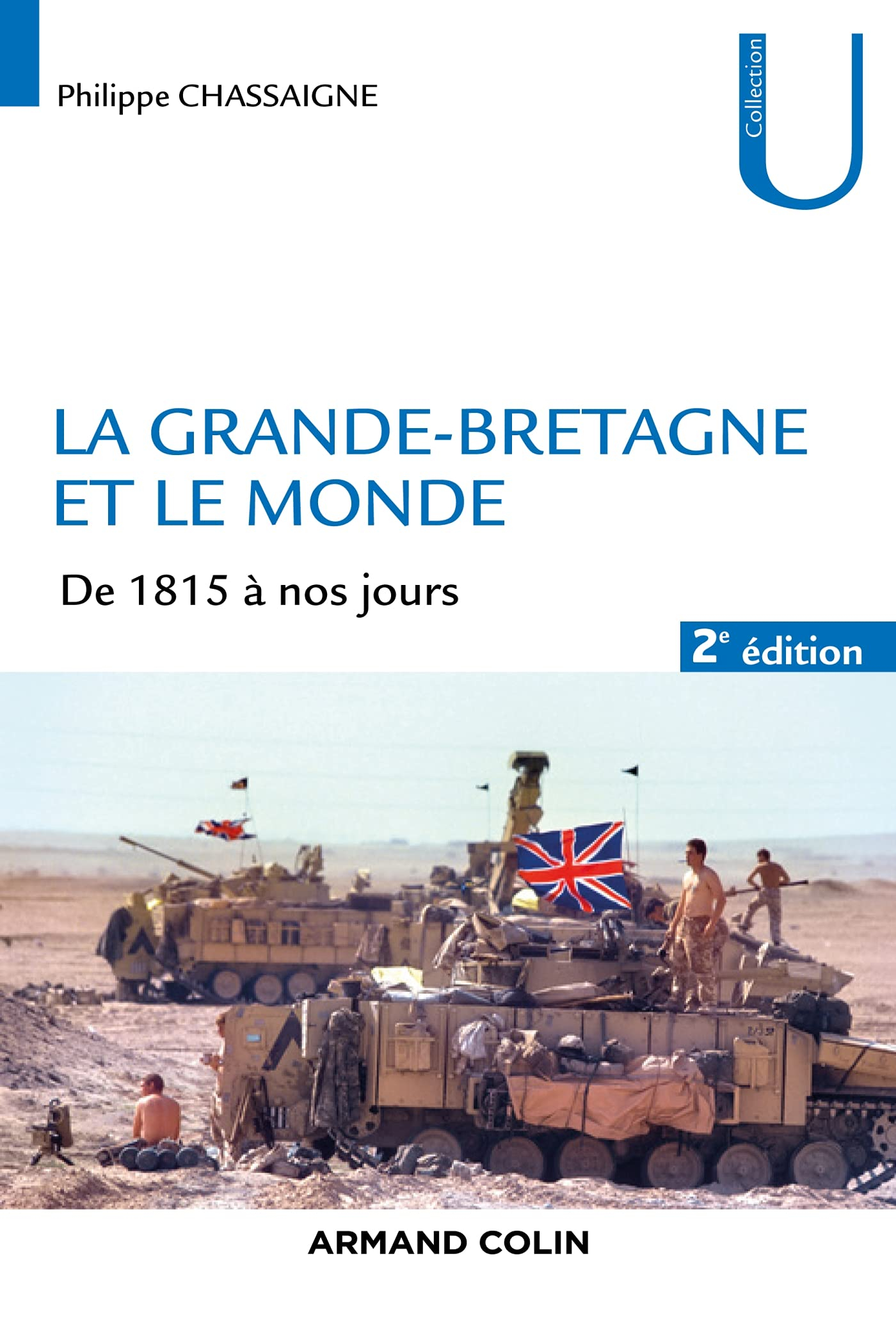 La Grande-Bretagne et le monde : de 1815 à nos jours