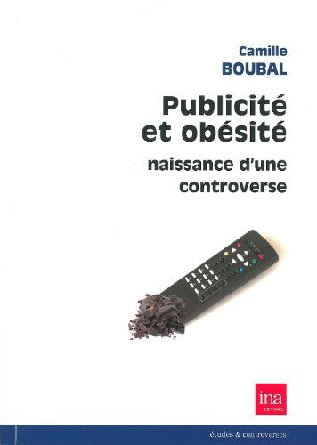 Publicité et obésité : naissance d'une controverse