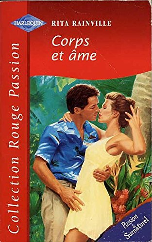 corps et âme (collection rouge passion)