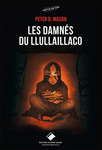 Les damnés de Llullaillaco