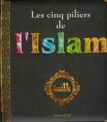 les cinq piliers de l'islam
