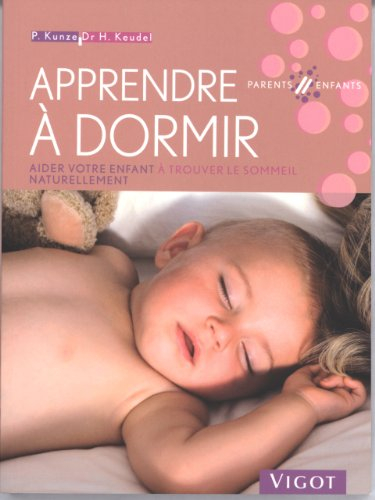 Apprendre à dormir : aider votre enfant à trouver le sommeil naturellement