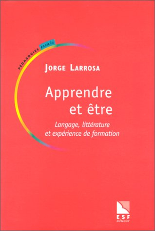 Apprendre et être : langage, littérature et expérience de formation