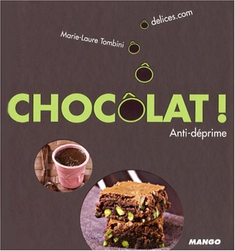 Chocôlat ! : anti-déprime