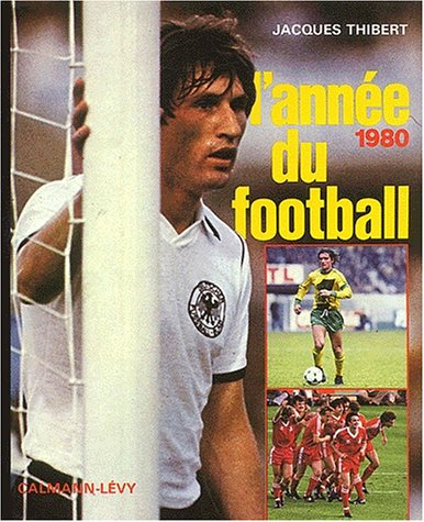 L'année du football 1980