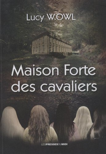 Maison forte des cavaliers