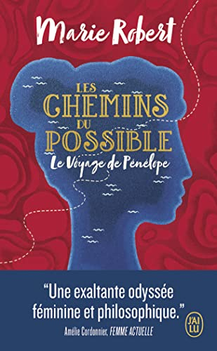 Les chemins du possible : le voyage de Pénélope