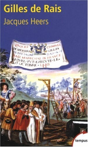 gilles de rais .