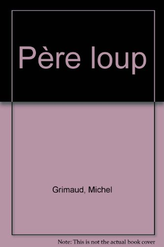 Père loup