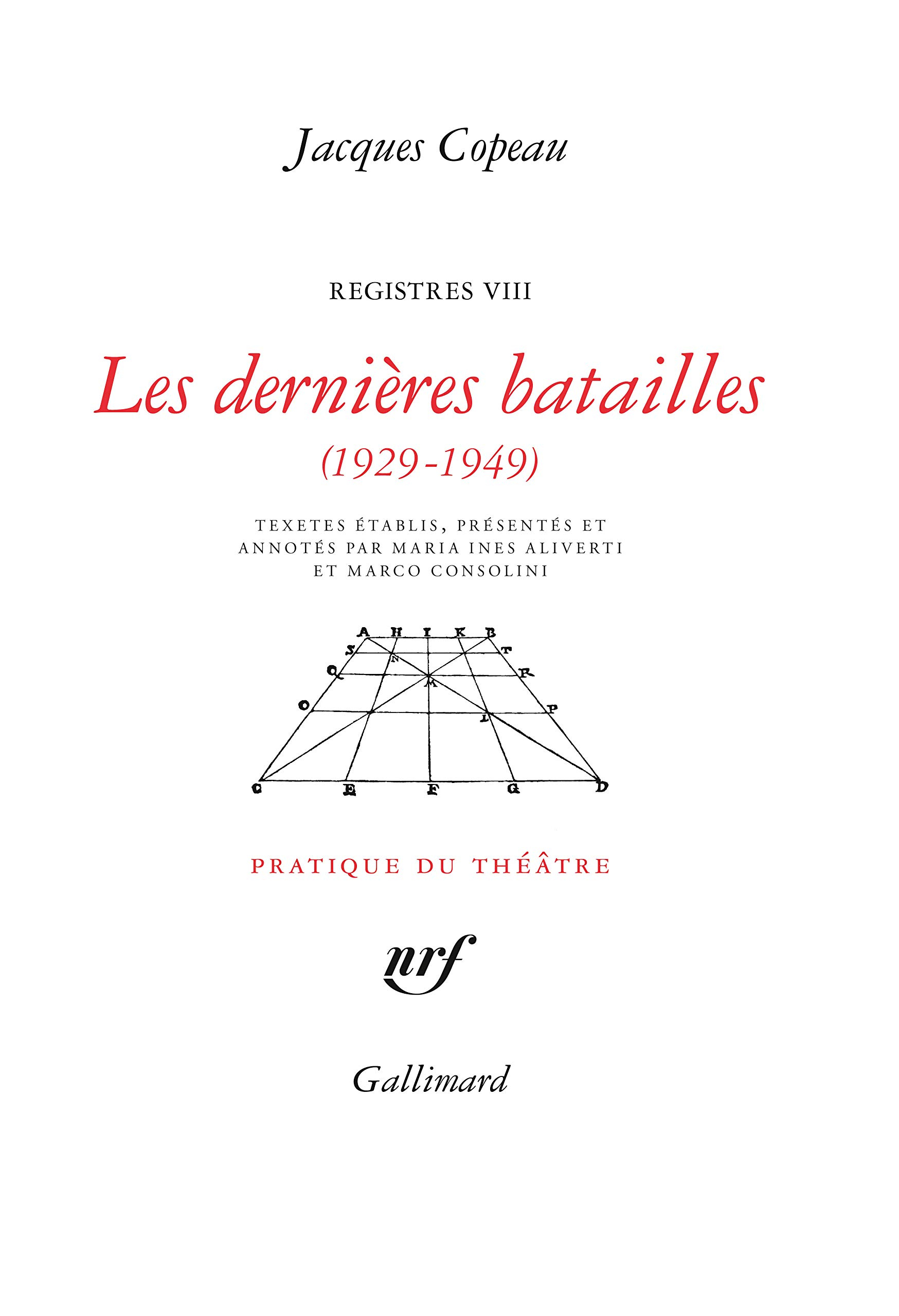 Registres. Vol. 8. Les dernières batailles (1929-1949)