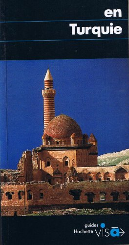 en turquie (guides visa) [broché] by michel, denis, renou, dominique