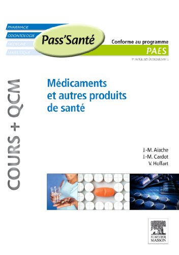 Médicaments et autres produits de santé : PAES