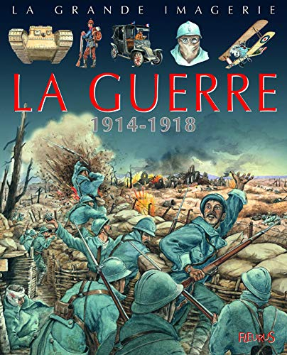 La guerre 1914-1918
