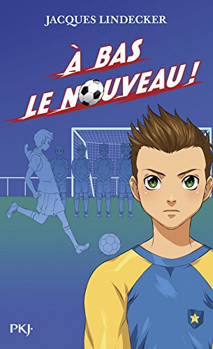 Gagne !. Vol. 6. A bas le nouveau !