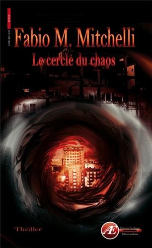 Le cercle du chaos : thriller