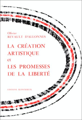 la création artistique et les promesses de la liberté