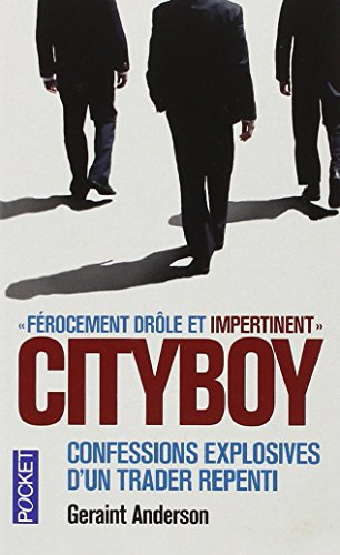 Cityboy : confessions explosives d'un trader repenti