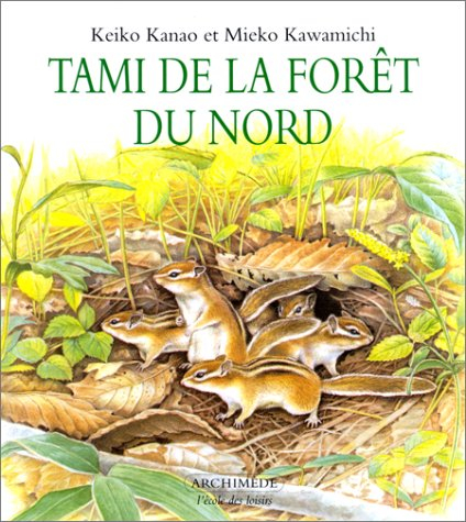 Tami de la forêt du nord
