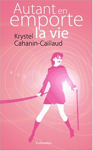 autant en emporte la vie