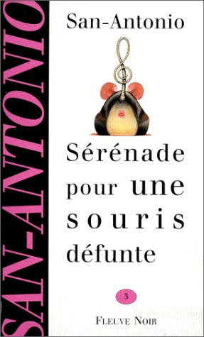 sérénade pour une souris défunte