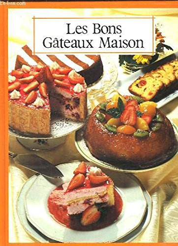 les bons gateaux maison.
