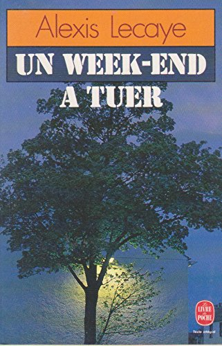 un week-end à tuer