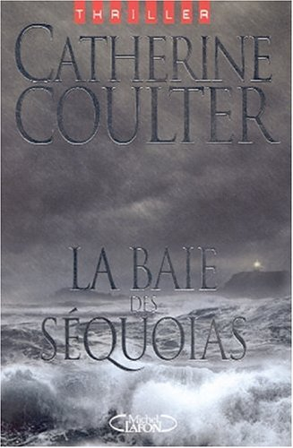 La baie des séquoias