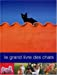 Le Grand Livre des chats