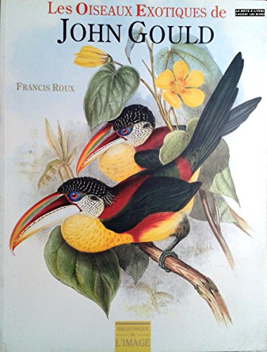 oiseaux exotiques de john gould