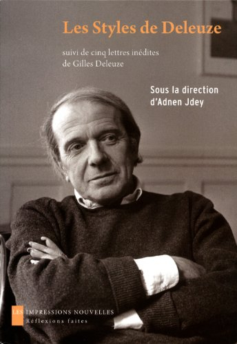 Les styles de Deleuze : esthétique et philosophie