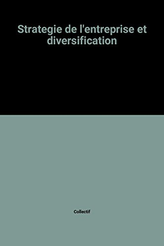 Stratégie de l'entreprise et diversification
