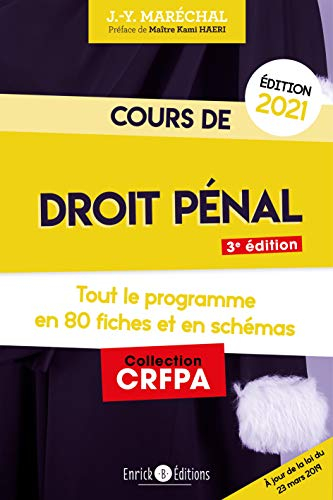 Cours de droit pénal 2021 : tout le programme en 80 fiches et en schémas