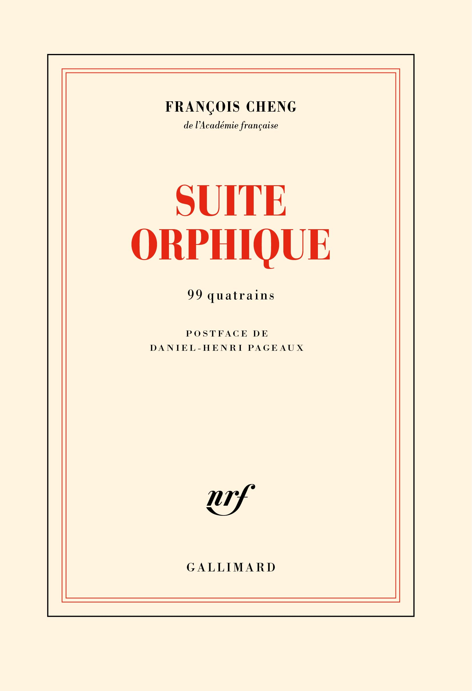 Suite orphique : 99 quatrains