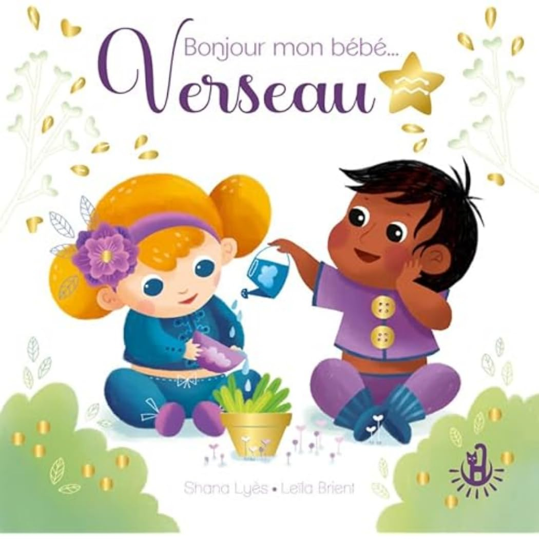 Bonjour mon bébé... Verseau