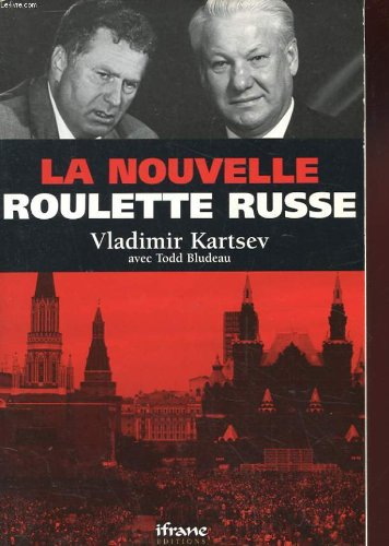 La nouvelle roulette russe
