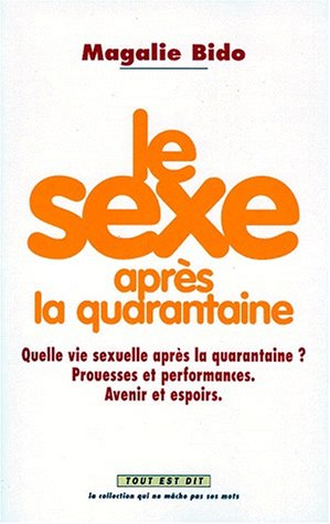 Le sexe après la quarantaine