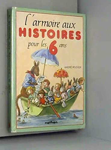 L'Armoire aux histoires : 6 ans