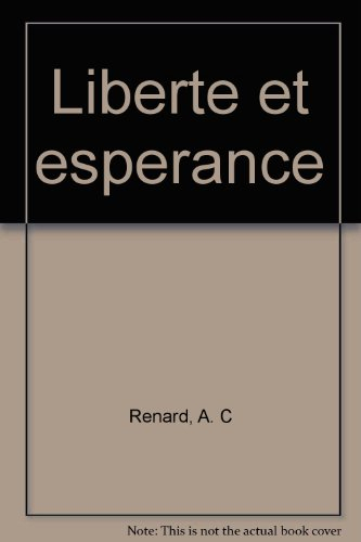 liberté et espérance