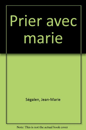 Prier avec Marie