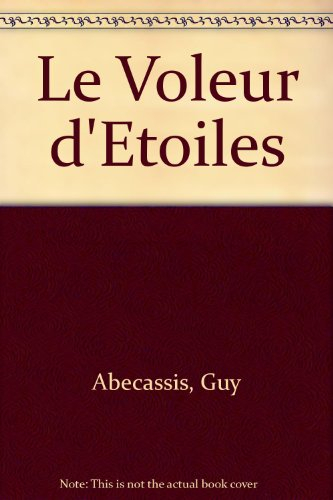 Le voleur d'étoiles